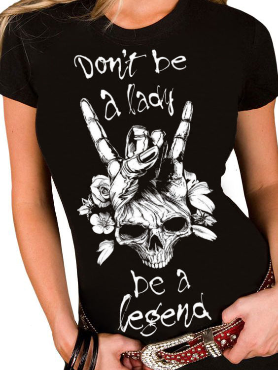 Don't Be A Lady Be A Legend Print Men Short Sleeve T-shirt