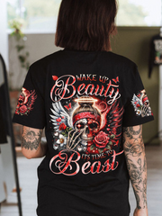 Wake Up Beauty It Time To Beast All Over Print Short Sleeved T-Shirt