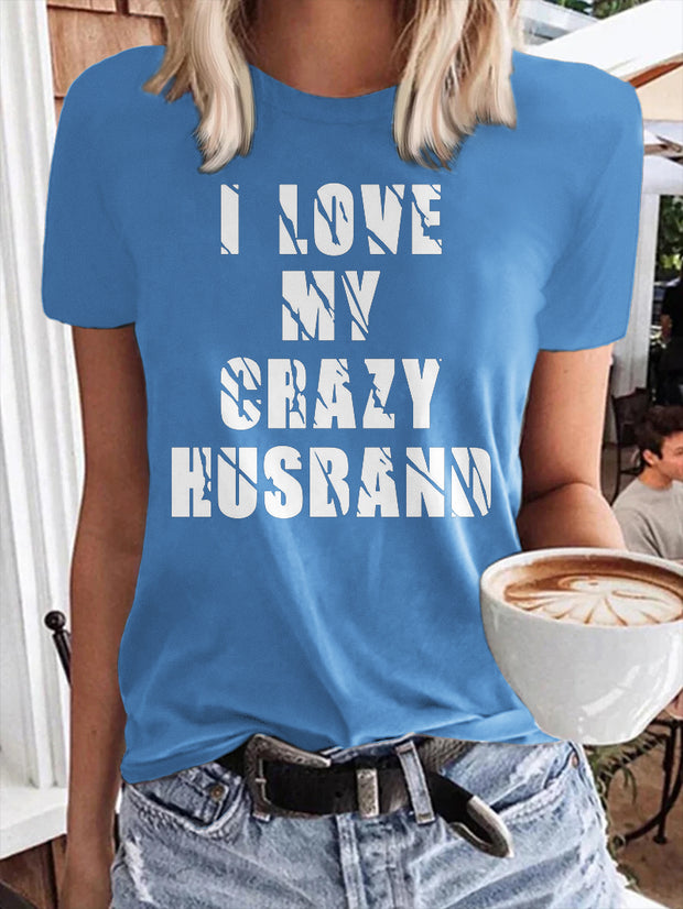 T-shirt manches courtes imprimé CRAZY HUSBAND pour femme 