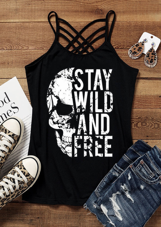 Stay Wild And Free Skull Print Crossover Strap Camisole