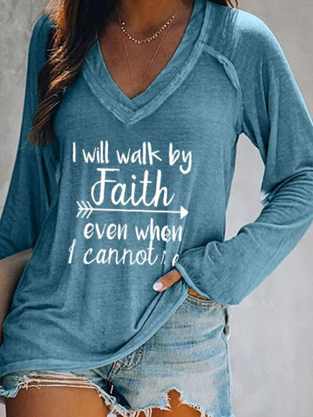 T-shirt imprimé à manches longues pour femmes, je marcherai par la foi même si je ne peux pas voir