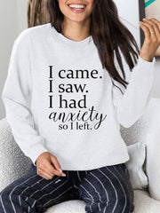 Crew Neck I CAME English Letters Printed Pullover Long Sleeve Sweatshirt