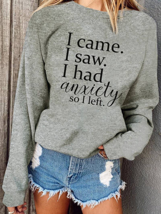 Crew Neck I CAME English Letters Printed Pullover Long Sleeve Sweatshirt